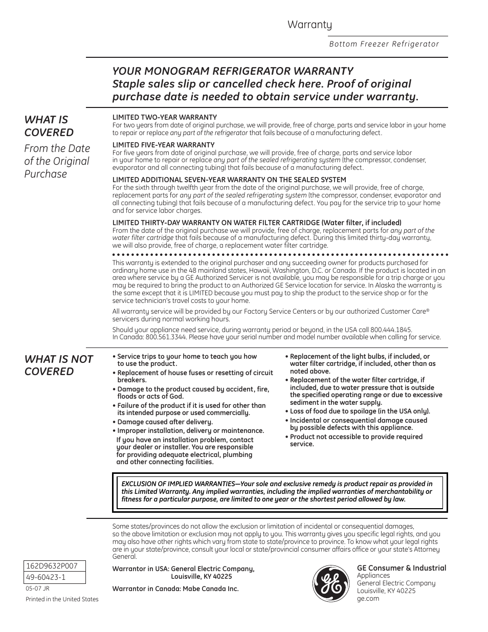 Warranty, What is not covered | GE Monogram Bottom-Freezer Built-In Refrigerator User Manual | Page 20 / 20