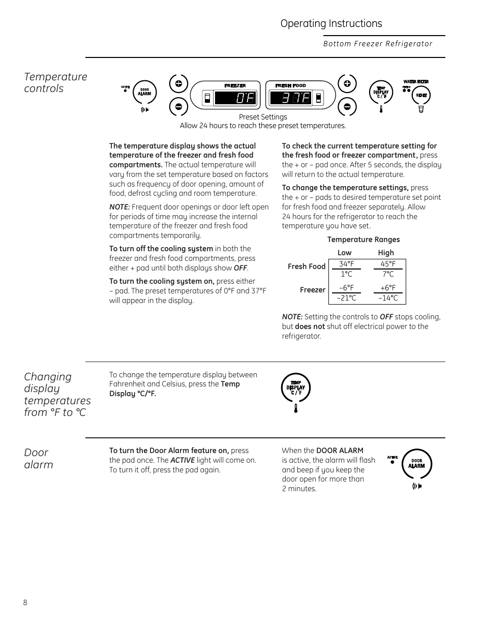 Temperature controls, Changing display temperatures from °f to °c, Door alarm | Operating instructions | GE Monogram Bottom-Freezer Built-In Refrigerator User Manual | Page 8 / 20