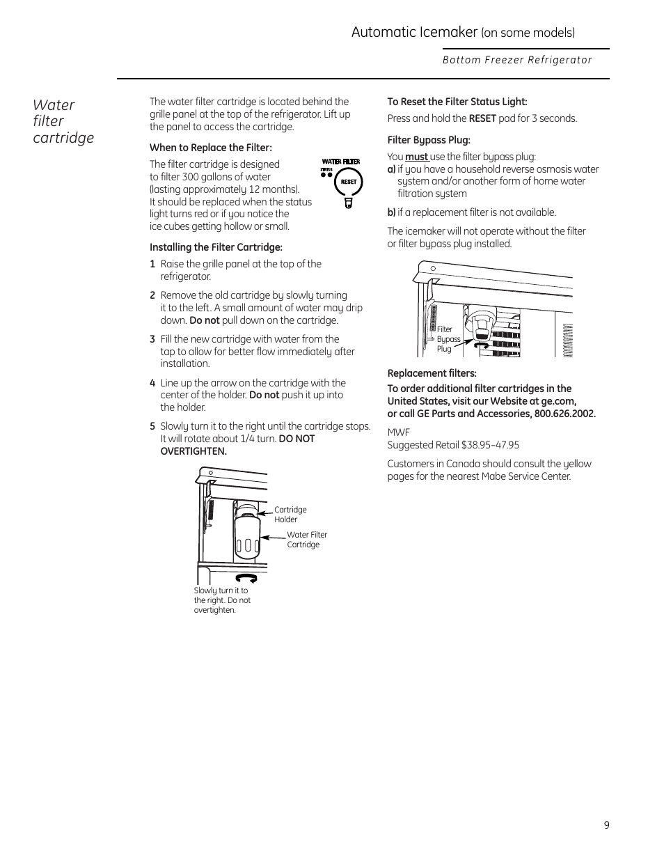 Water filter cartridge, Automatic icemaker | GE Monogram Bottom-Freezer Built-In Refrigerator User Manual | Page 9 / 20