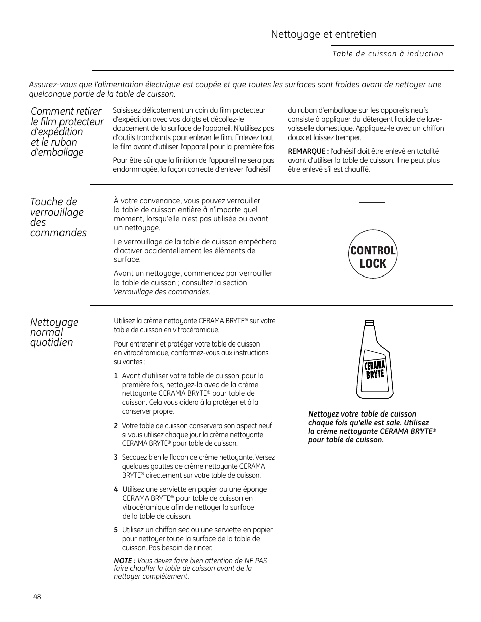Ruban d’emballage, Verrouillage des commandes, Vitre de la table de cuisson | Nettoyage et entretien, Touche de verrouillage des commandes, Nettoyage normal quotidien | GE Monogram ZHU30 User Manual | Page 48 / 80