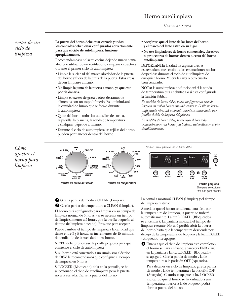 Instrucciones para la limpieza automática, Instrucciones para la limpieza automática , 112, Horno autolimpieza | Antes de un ciclo de limpieza, Cómo ajustar el horno para limpieza | GE Monogram ZET2S User Manual | Page 111 / 128