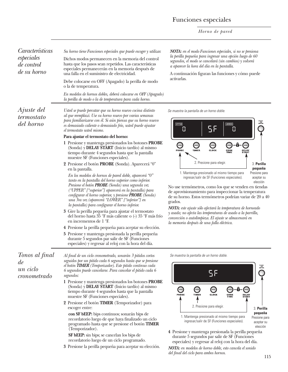 Ajuste del termostato, Funciones especiales, Funciones especiales –117 | Características especiales de control de su horno, Tonos al final de un ciclo cronometrado, Ajuste del termostato del horno | GE Monogram ZET2S User Manual | Page 115 / 128