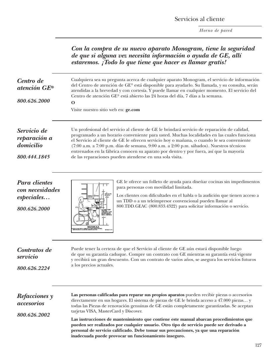 Números de teléfono importantes, Servicio de reparación a domicilio, Contratos de servicio | Refacciones y accesorios, Para clientes con necesidades especiales, Servicios al cliente | GE Monogram ZET2S User Manual | Page 127 / 128