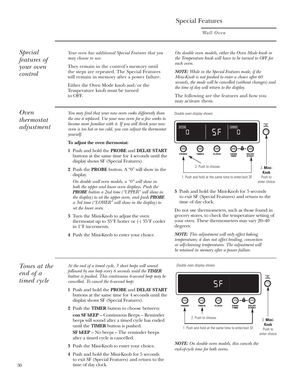 Special features, Thermostat adjustment, Special features –32 thermostat adjustment | Special features of your oven control, Tones at the end of a timed cycle, Oven thermostat adjustment | GE Monogram ZET2S User Manual | Page 30 / 128