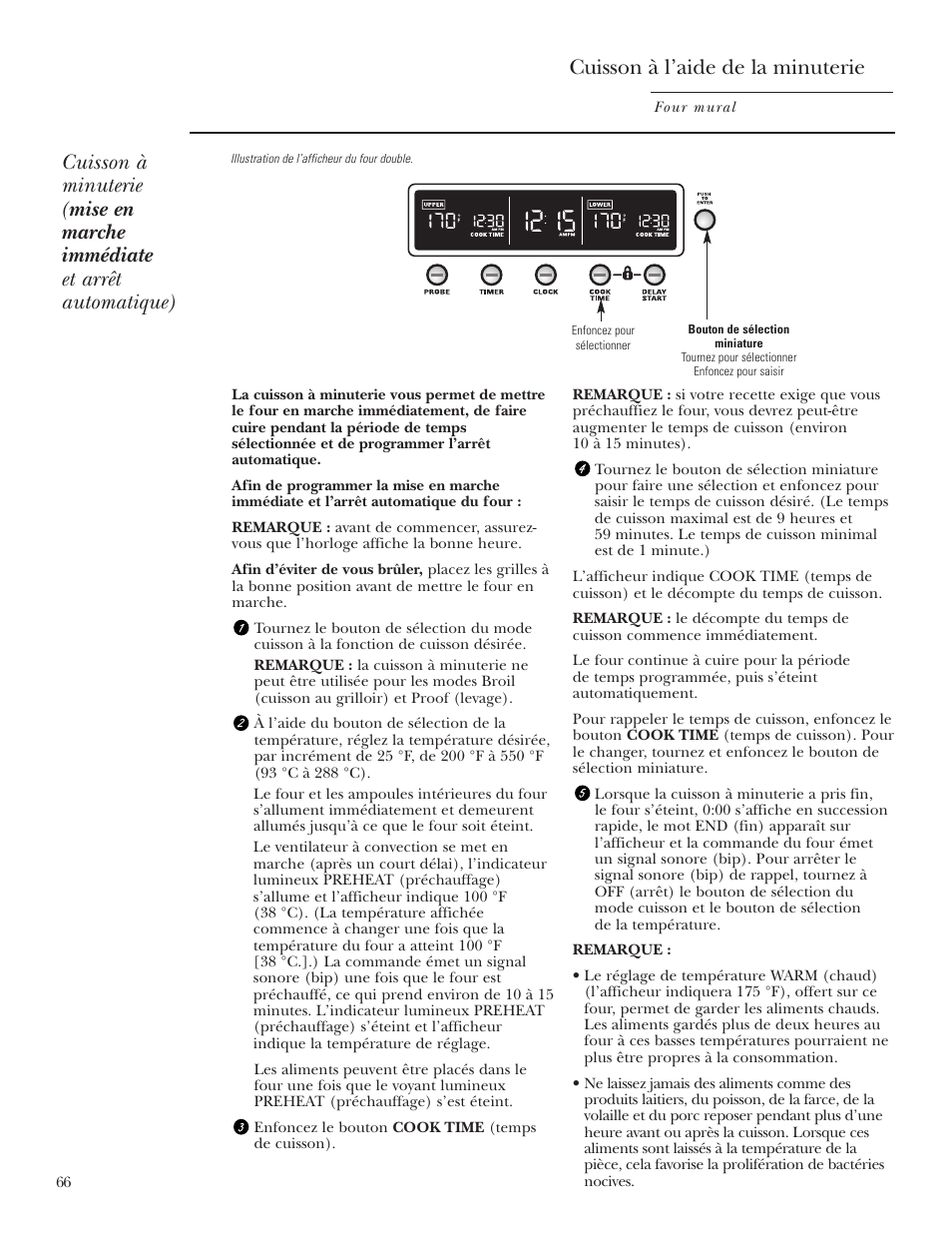 Cuisson à minuterie, Cuisson à minuterie , 67, Cuisson à l’aide de la minuterie | GE Monogram ZET2S User Manual | Page 66 / 128