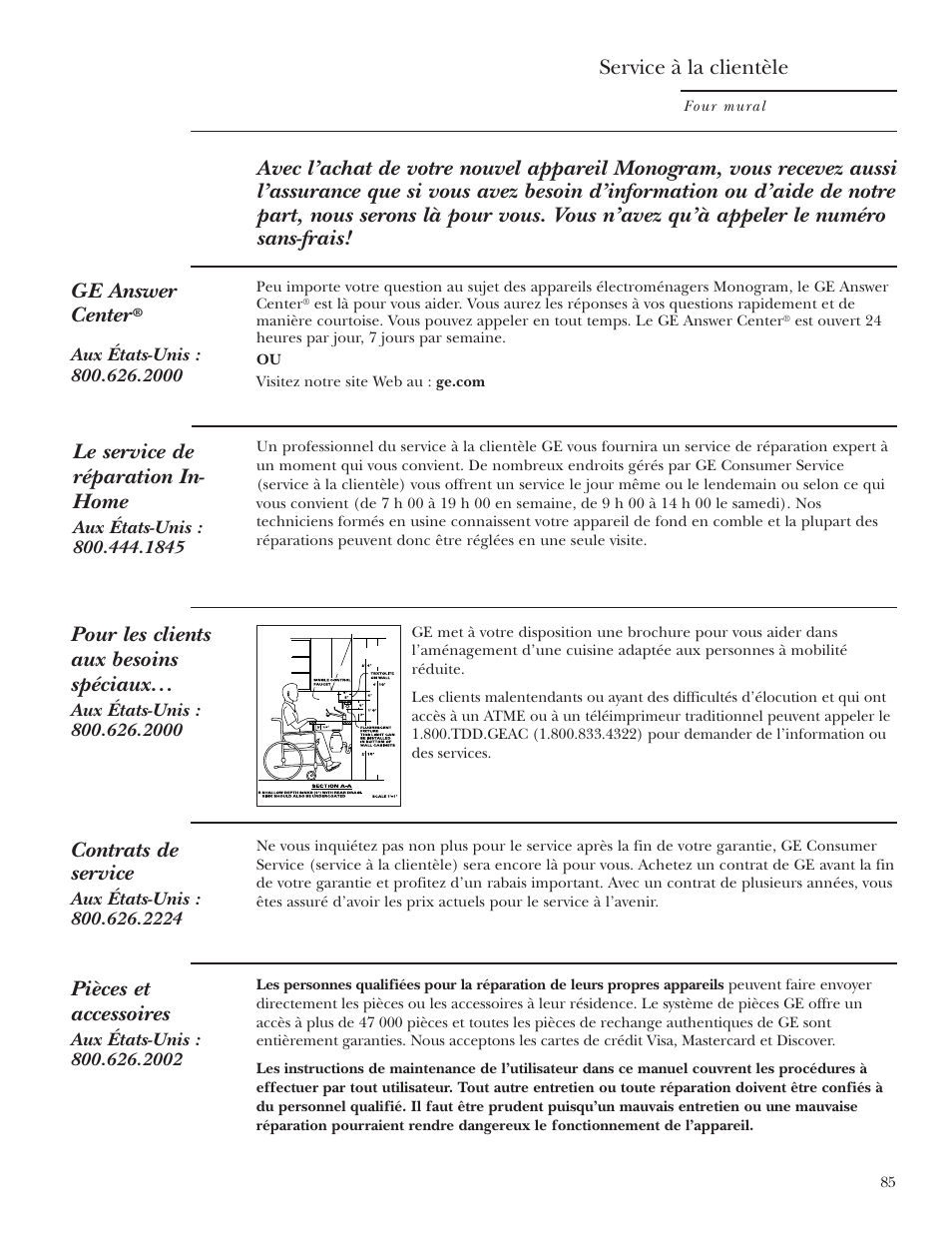 Numéros de téléphone importants, Le service de réparation in- home, Contrats de service | Pièces et accessoires, Pour les clients aux besoins spéciaux, Service à la clientèle | GE Monogram ZET2S User Manual | Page 85 / 128