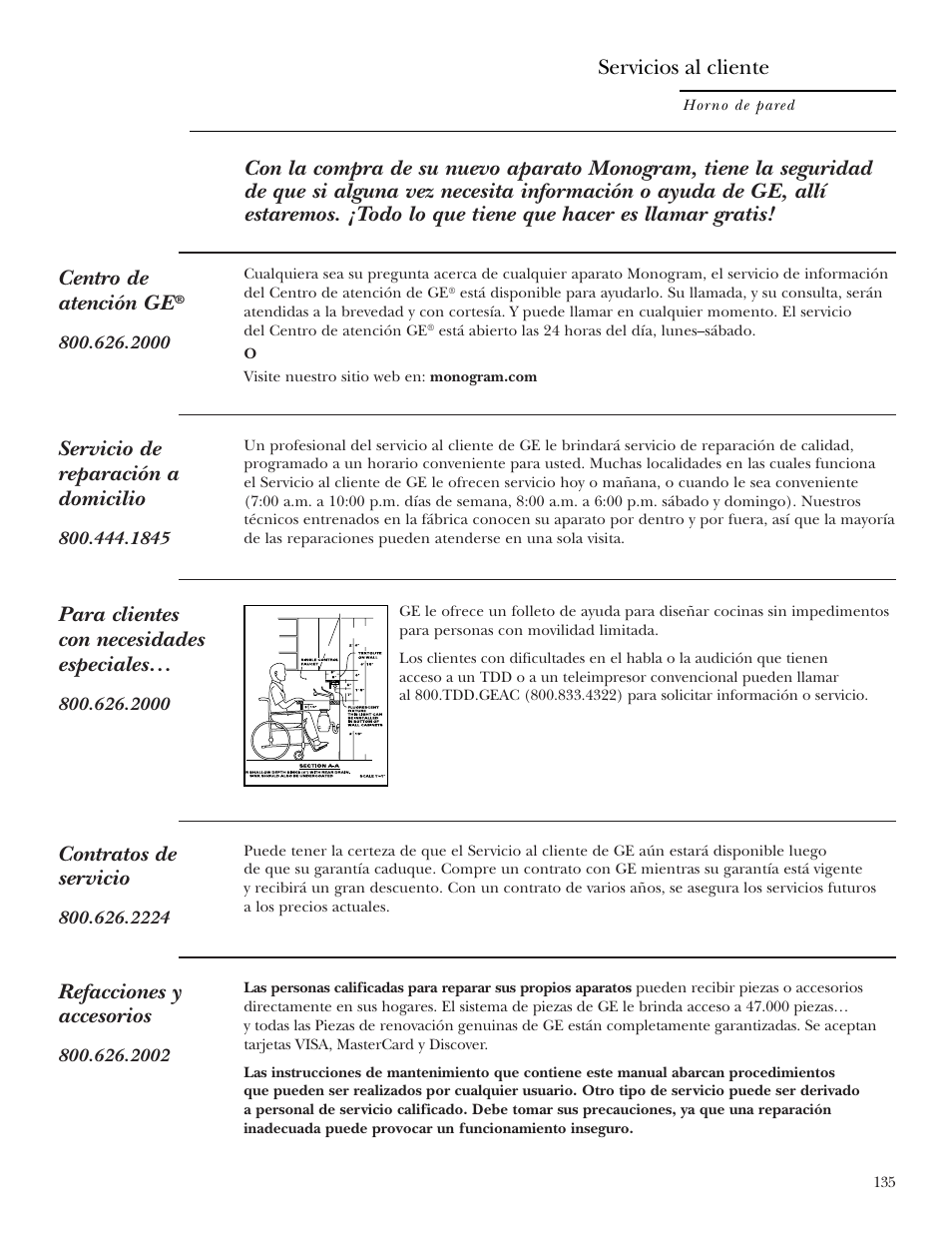 Números de teléfono importantes, Servicio de reparación a domicilio, Contratos de servicio | Refacciones y accesorios, Para clientes con necesidades especiales, Servicios al cliente | GE Monogram ZEK938 User Manual | Page 135 / 136