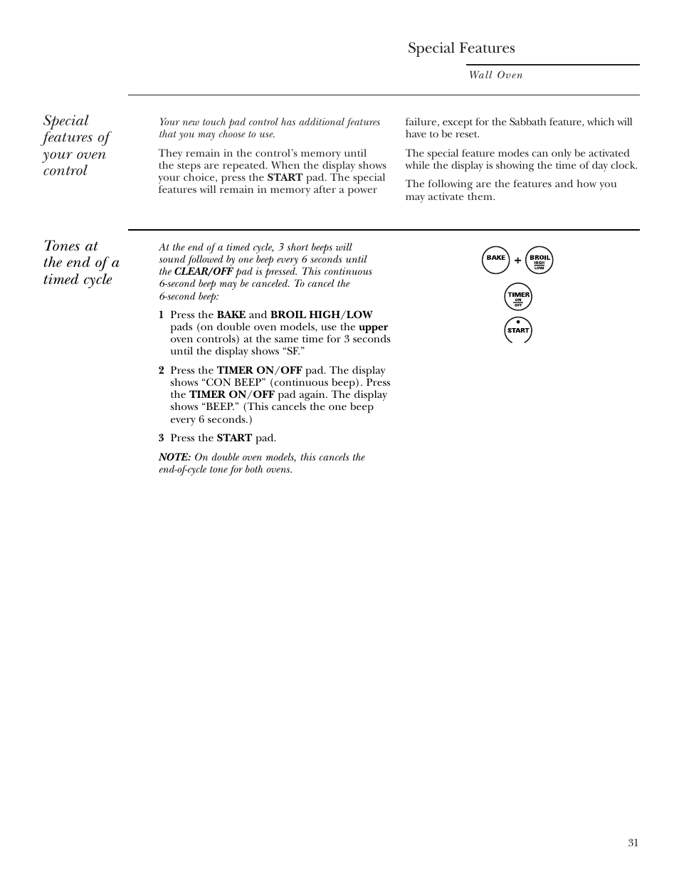 Special features, Special features –33, Special features of your oven control | Tones at the end of a timed cycle | GE Monogram ZEK938 User Manual | Page 31 / 136