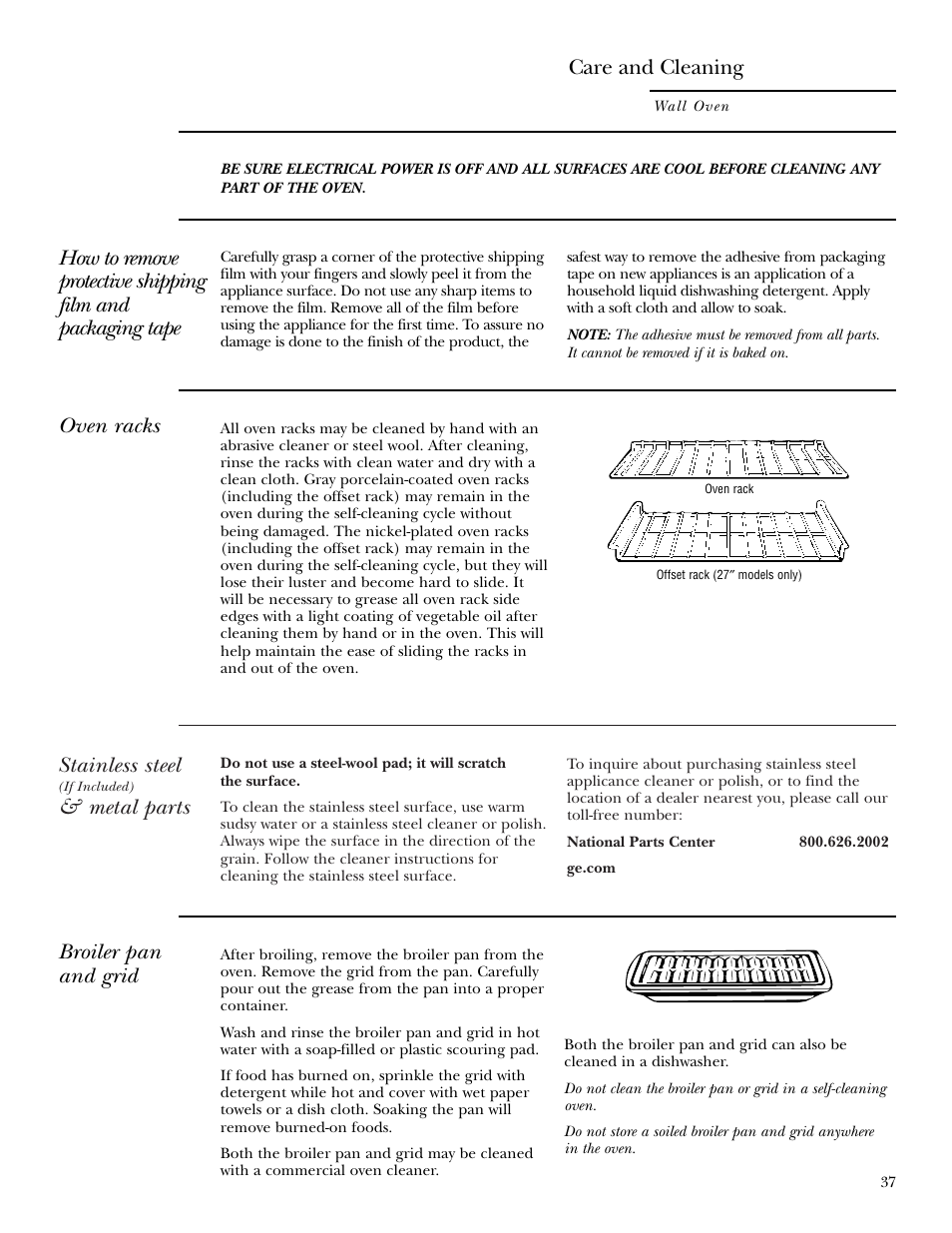 Broiler pan and grid, Racks, Stainless steel and metal parts | Racks stainless steel and metal parts, Stainless steel, Metal parts, Oven racks, Care and cleaning | GE Monogram ZEK938 User Manual | Page 37 / 136