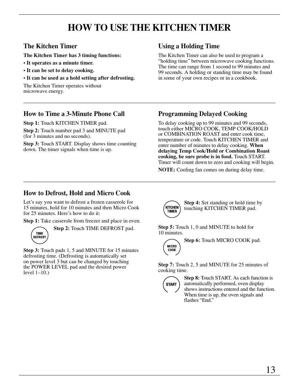 Delayed cooking, Hold time, Kitchen timer | 13 how to use the kitchen timer | GE Monogram ZMC1095 User Manual | Page 13 / 36
