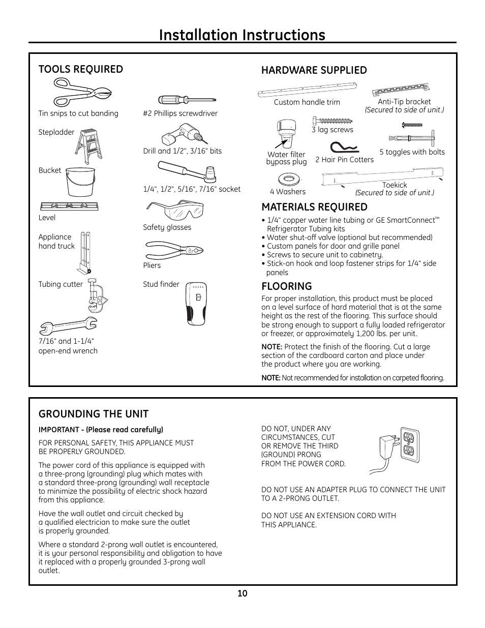 Tools, hardware, materials, Grounding the unit, Tools, hardware, materials grounding the unit | Installation instructions, Hardware supplied tools required, Materials required, Flooring | GE Monogram Built-In All-Refrigerator/Freezer User Manual | Page 10 / 24