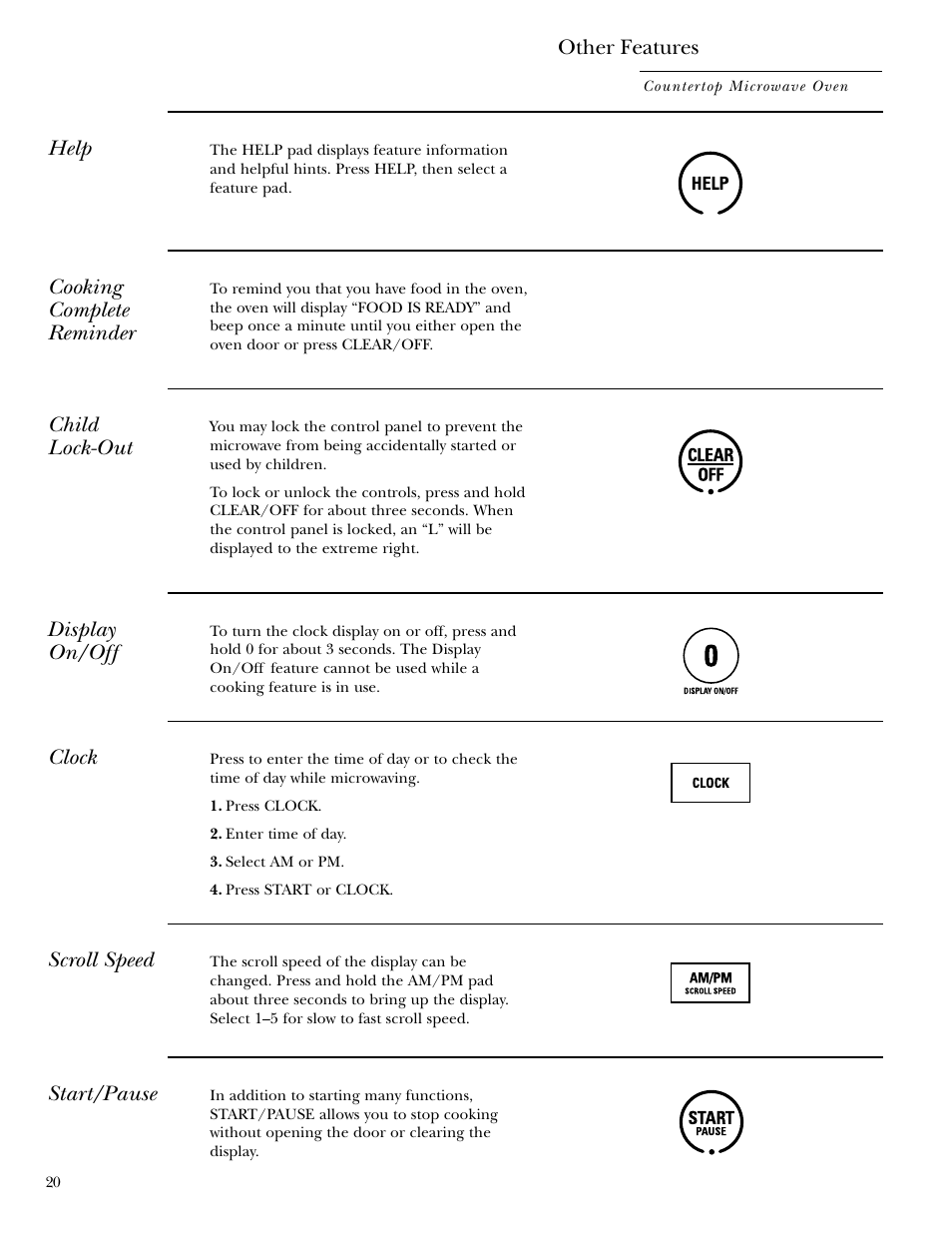 Other features, Child lock-out, Clock | Cooking complete reminder, Help, Scroll speed, Start/pause, Other features , 21, Child lock-out clock cooking complete reminder, Display on/off | GE Monogram ZEM200 User Manual | Page 20 / 28