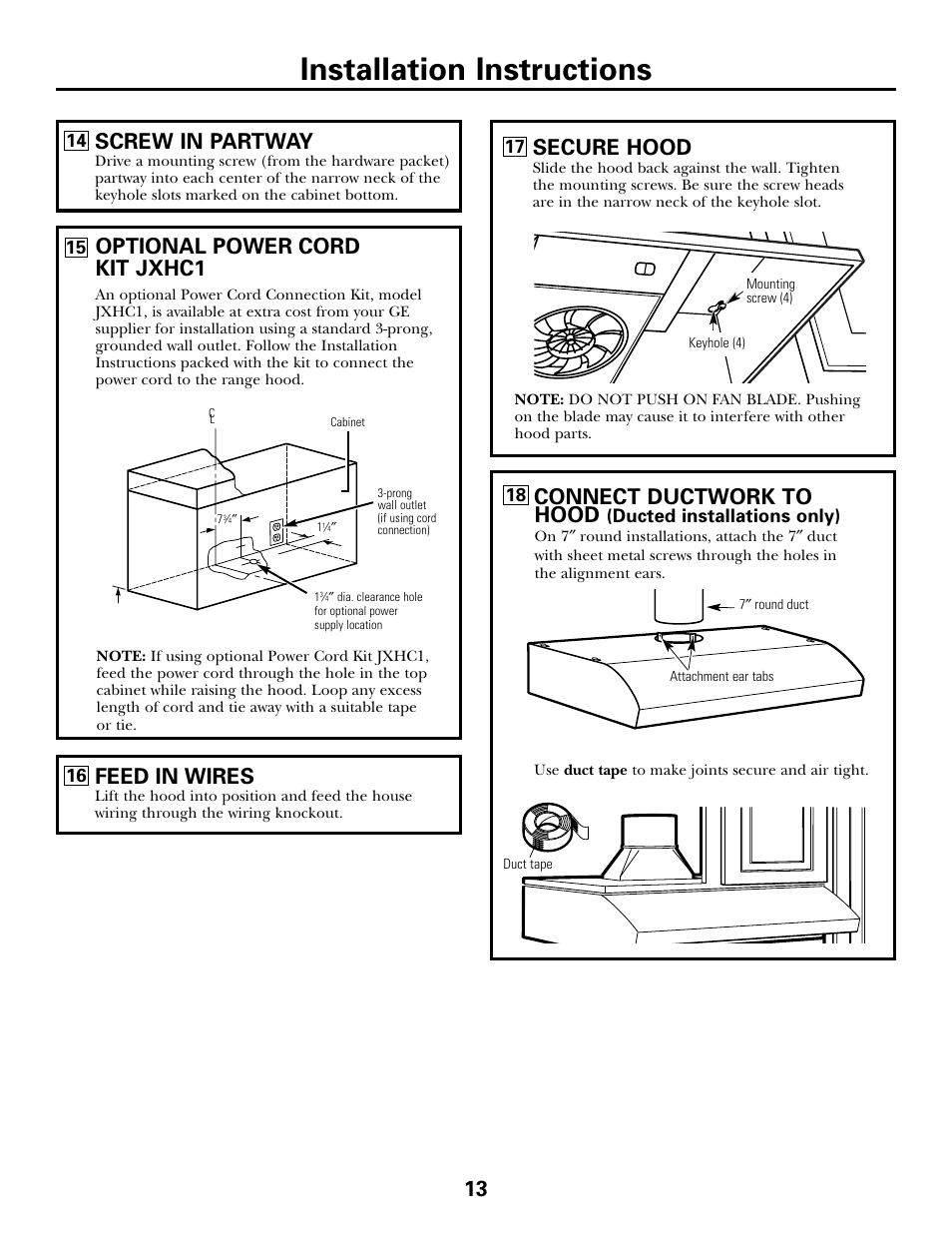 Installation instructions, Screw in partway, Optional power cord kit jxhc1 | Feed in wires, Secure hood, Connect ductwork to hood | GE Monogram JN327 User Manual | Page 13 / 16