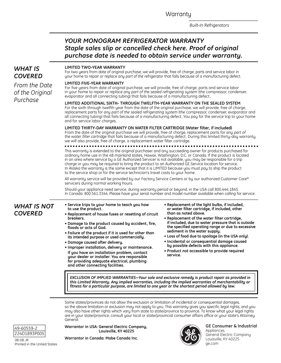 Warranty, What is not covered | GE Monogram Side-by-Side Built-In Refrigerators User Manual | Page 32 / 32