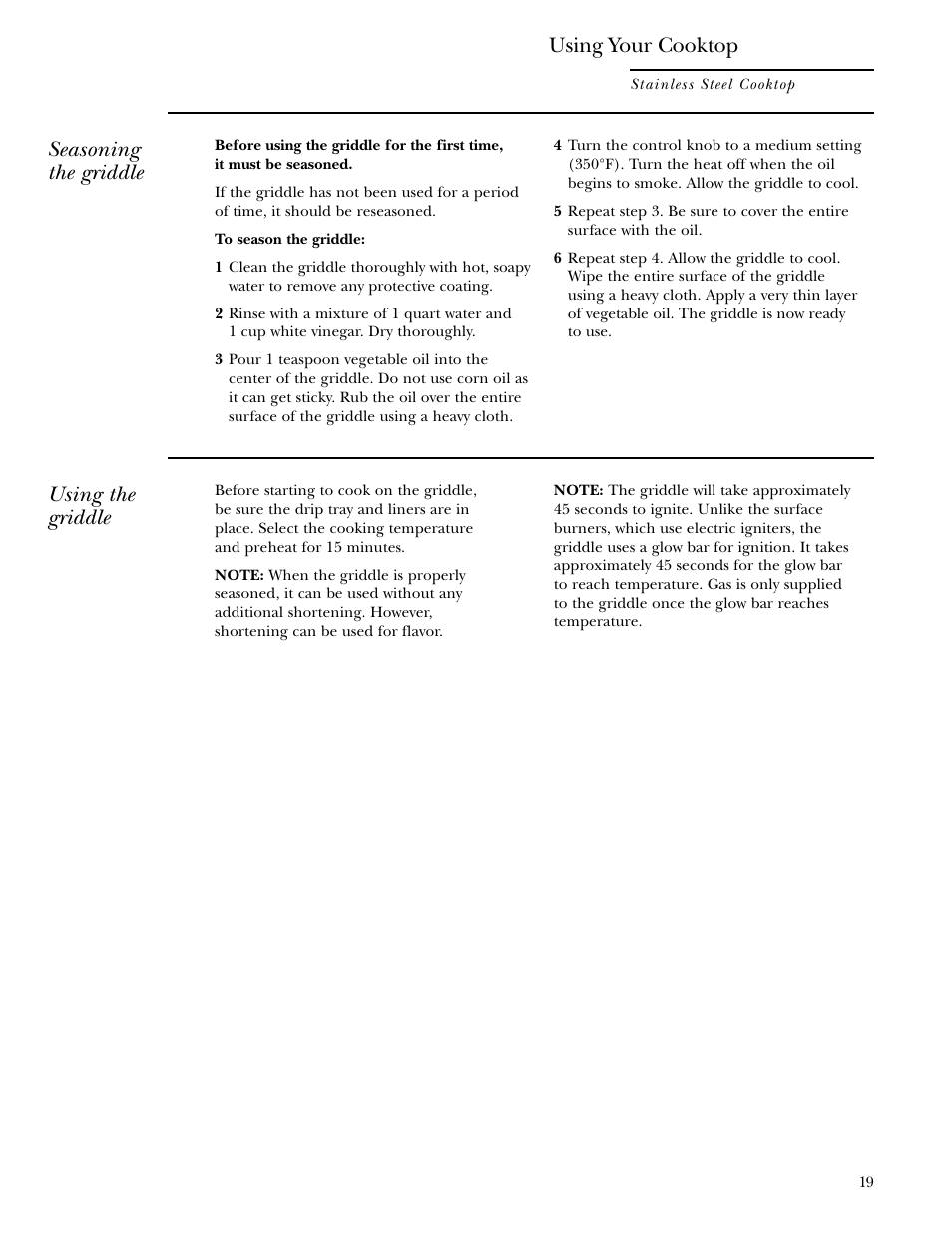 Seasoning the griddle, Using the griddle, Using your cooktop | GE Monogram ZGU36L4D User Manual | Page 19 / 28