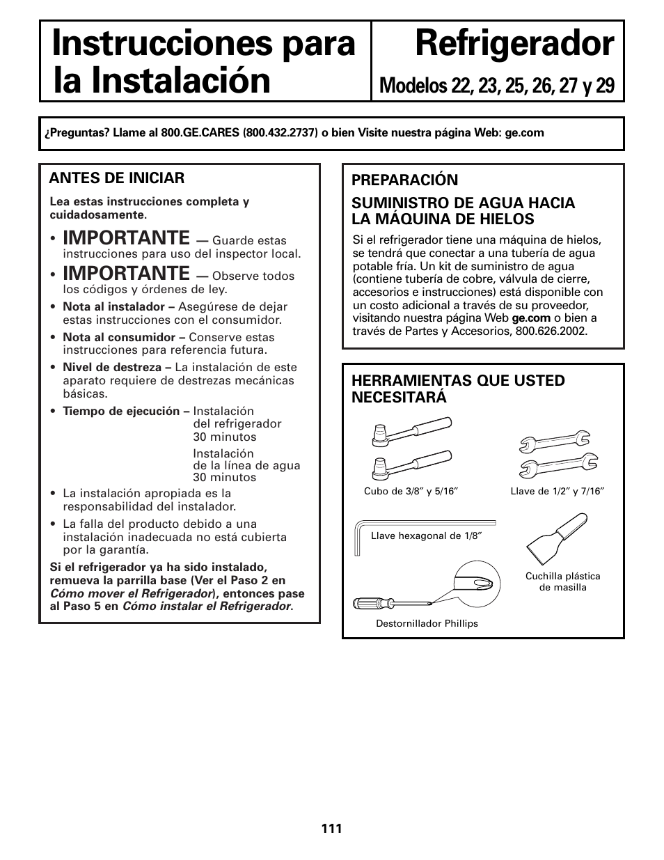 Preparación para instalar el refrigerador, Instrucciones para refrigerador la instalación, Importante | GE Monogram 22 User Manual | Page 111 / 132