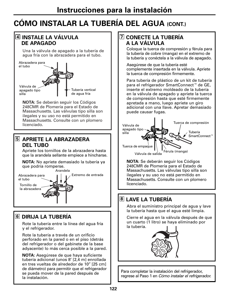 Cómo instalar la tubería del agua, Instrucciones para la instalación, Instale la válvula de apagado | Conecte la tubería a la válvula, Lave la tubería, Cont.), Apriete la abrazadera del tubo, Dirija la tubería | GE Monogram 22 User Manual | Page 122 / 132