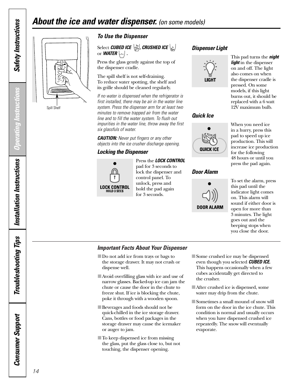 Ice and water dispenser, About the ice and water dispenser, On some models) | GE Monogram 22 User Manual | Page 14 / 132