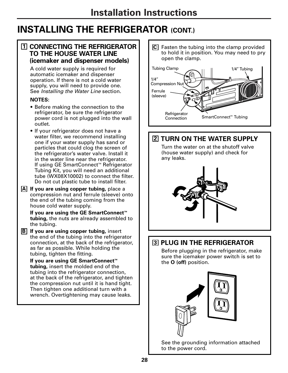 Installation instructions, Installing the refrigerator, Turn on the water supply | Plug in the refrigerator, Cont.) | GE Monogram 22 User Manual | Page 28 / 132