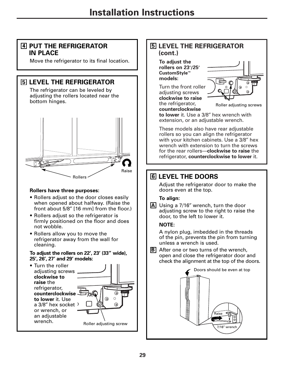 Installation instructions, Level the refrigerator (cont.), Put the refrigerator in place | Level the refrigerator, Level the doors | GE Monogram 22 User Manual | Page 29 / 132