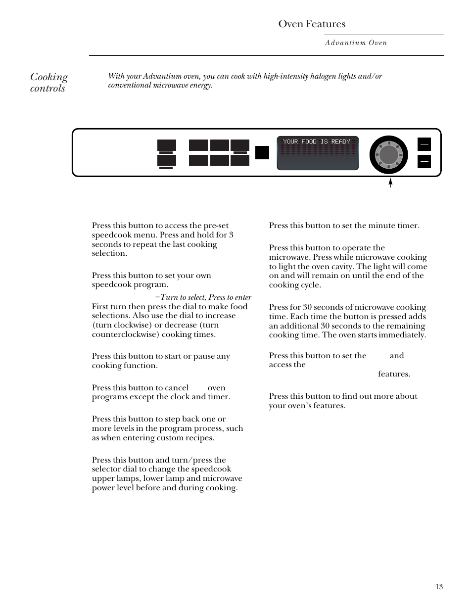 Cooking controls, Cooking controls oven features, 13 advantium oven | GE Monogram Advantium Built-In Ovens User Manual | Page 13 / 44