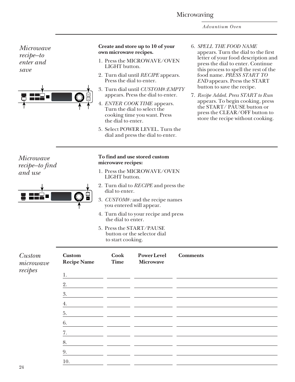 Custom microwave recipes, Custom microwave recipes –25, Microwaving | Microwave recipe—to enter and save, Microwave recipe—to find and use, Advantium oven, Repeat last oven light recipe | GE Monogram Advantium Built-In Ovens User Manual | Page 24 / 44