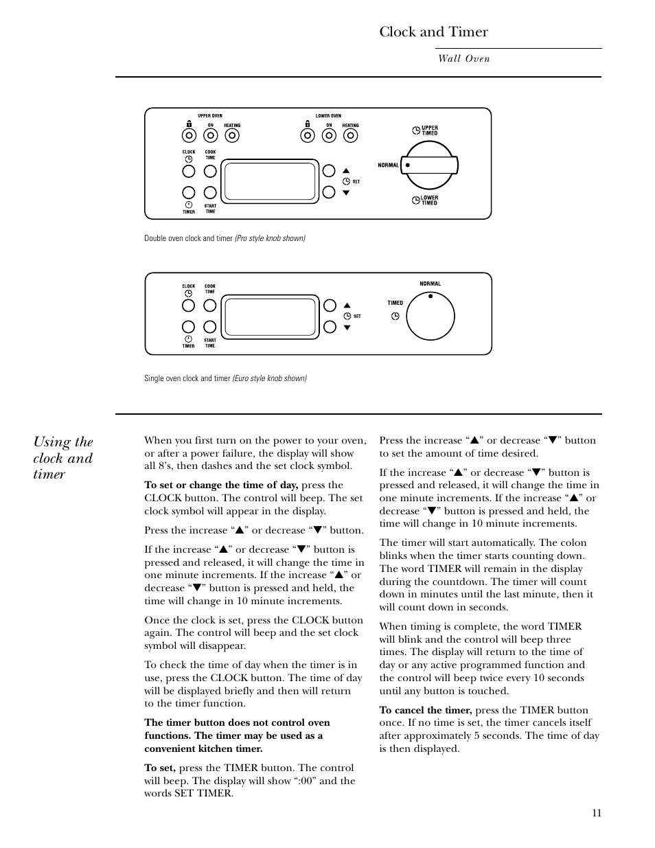 Controls, Controls , 14, 15, 17, 19, 20–22, 24, 25, 27, Clock and timer | Using the clock and timer | GE Monogram ZET1038 User Manual | Page 11 / 36