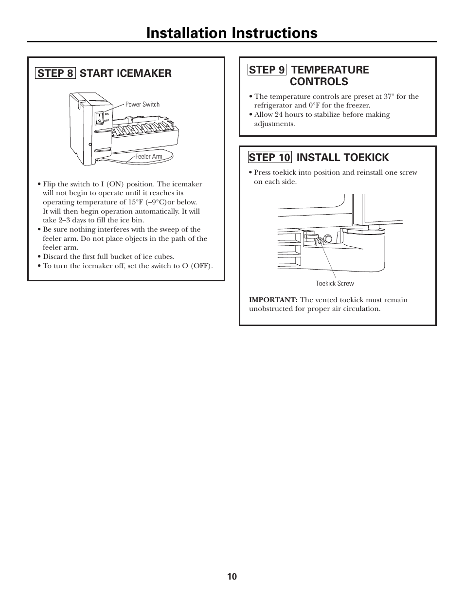 Step 8, start icemaker, Step 9, temperature controls, Step 10, install toekick | Installation instructions, Step 8 start icemaker, Step 9 temperature controls, Step 10 install toekick | GE Monogram ZFSB26D SS User Manual | Page 10 / 12