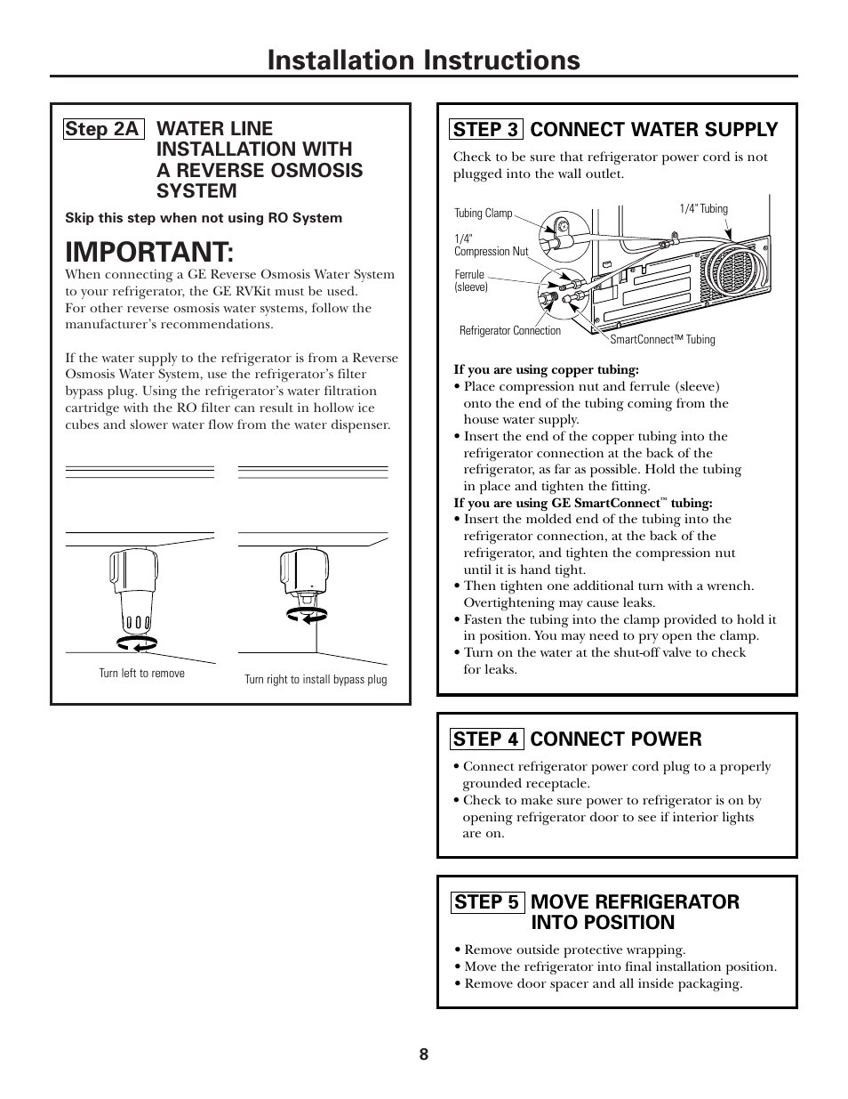 Step 2a, ro water line, Step 3, connect water supply, Step 4, connect power | Step 5, move refrigerator into position, Installation instructions, Important, Step 3 connect water supply, Step 4 connect power, Step 5 move refrigerator into position | GE Monogram ZFSB26D SS User Manual | Page 8 / 12