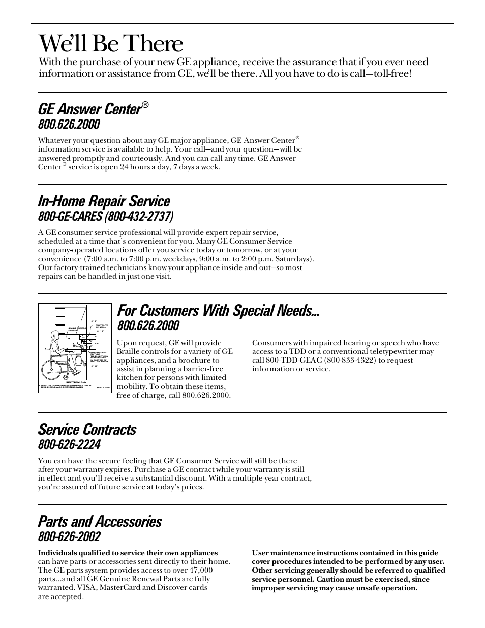 Consumer services, Important phone numbers, We’ll be there | In-home repair service, Ge answer center, Service contracts, Parts and accessories, For customers with special needs | GE Monogram MONOGRAM ZEK755 User Manual | Page 34 / 36