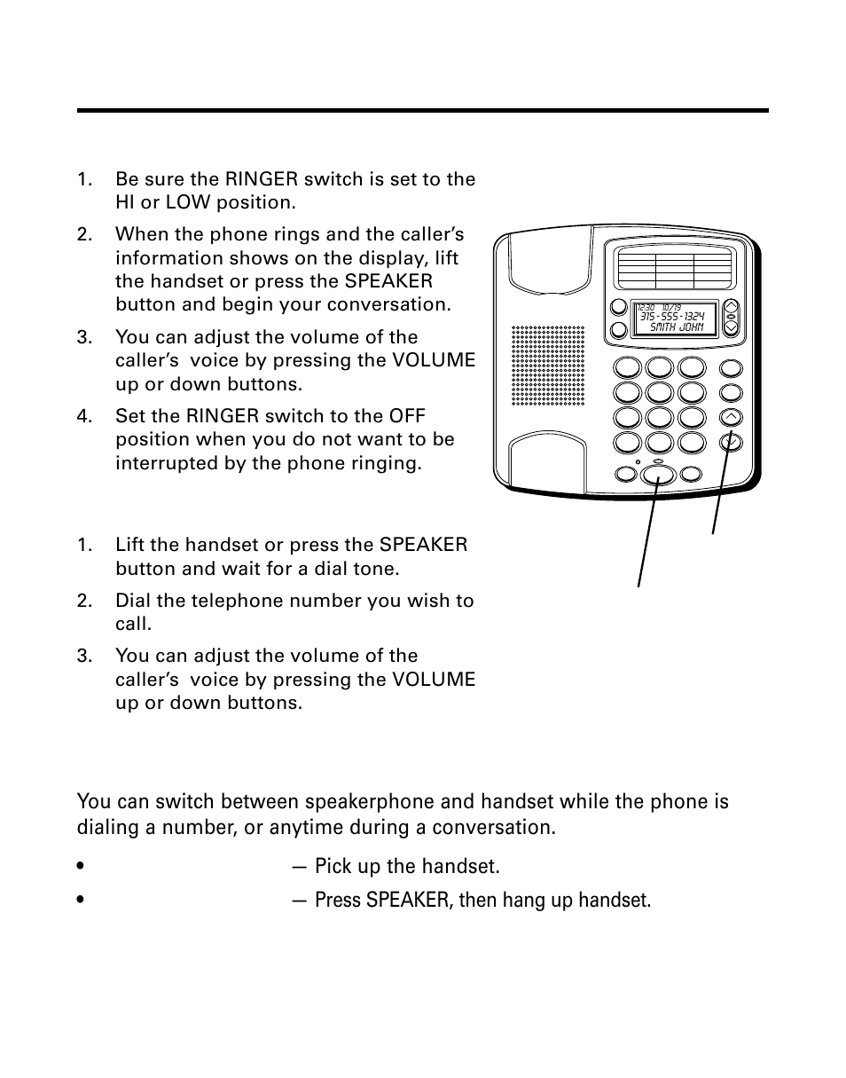 Telephone basics, Receiving a phone call, Placing a phone call | Switching between speaker and handset, Elephone, Asics, Eceiving, Hone, Lacing, Witching | GE Monogram 29391 User Manual | Page 22 / 72