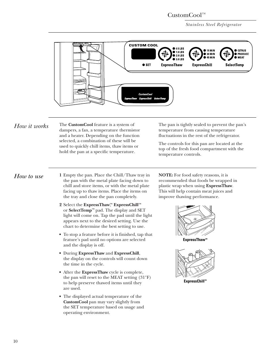 Customcool, How it works, How to use | GE Monogram Side-by-Side Stainless Steel Free-Standing Refrigerators User Manual | Page 10 / 32