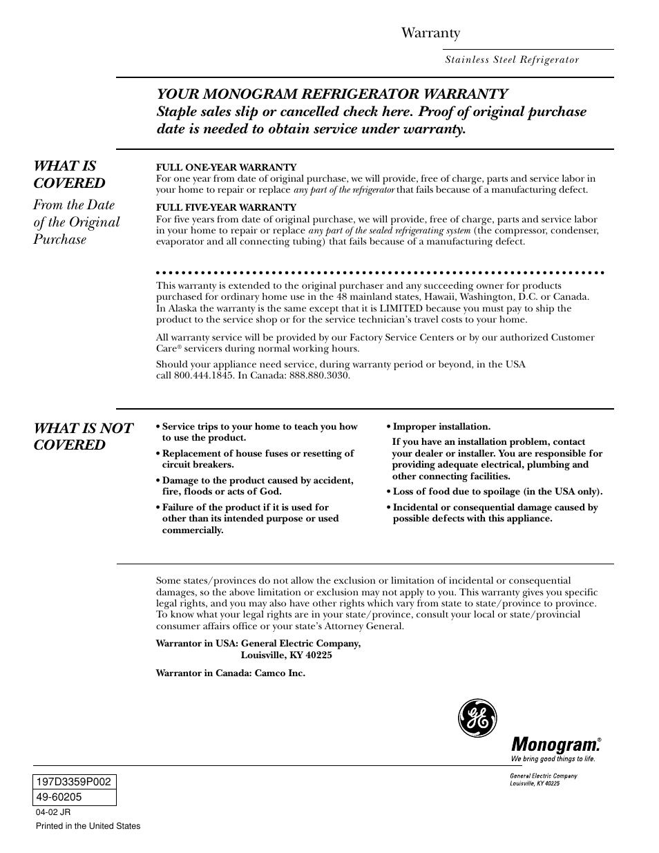 Warranty, What is not covered | GE Monogram Side-by-Side Stainless Steel Free-Standing Refrigerators User Manual | Page 32 / 32