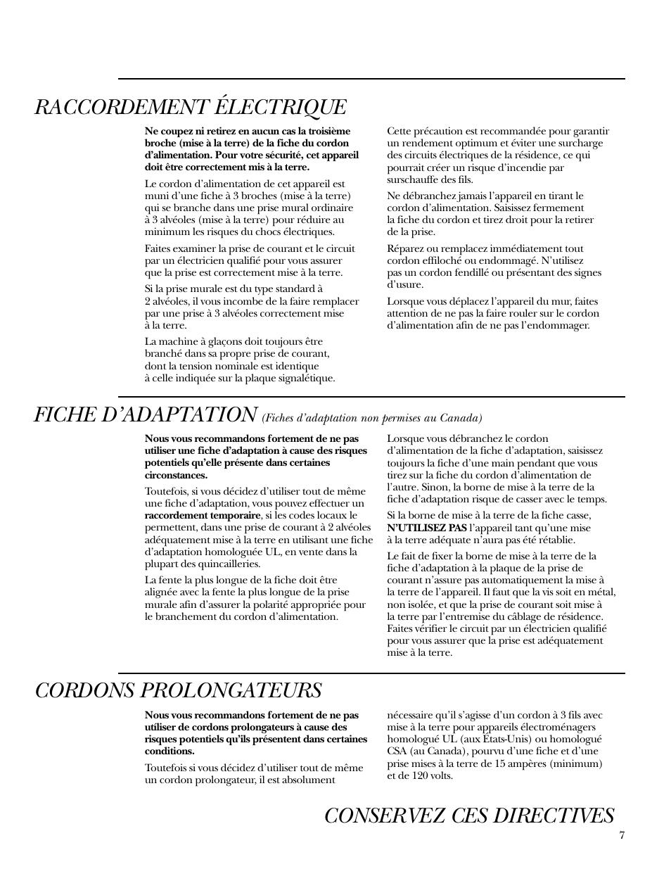 Conservez ces directives, Raccordement électrique, Fiche d’adaptation | Cordons prolongateurs | GE Monogram Side-by-Side Stainless Steel Free-Standing Refrigerators User Manual | Page 7 / 32