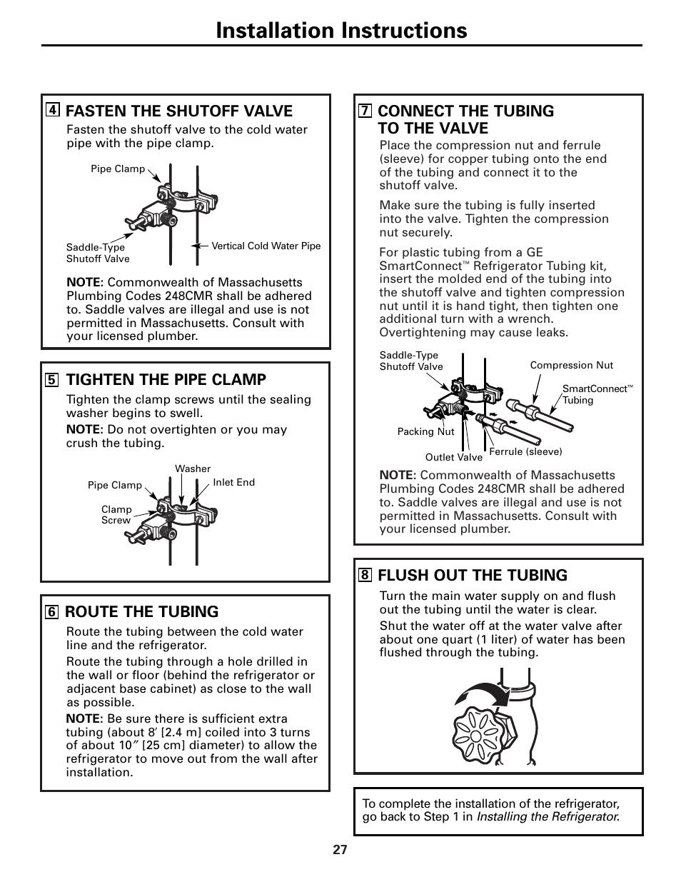 Installation instructions, Connect the tubing to the valve, Flush out the tubing | Fasten the shutoff valve, Tighten the pipe clamp, Route the tubing | GE Monogram 23 User Manual | Page 27 / 108