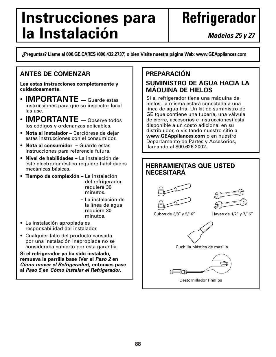 Instrucciones de instalación, Preparación para instalar el refrigerador, Instrucciones para refrigerador la instalación | Importante, Modelos 25 y 27 | GE Monogram 23 User Manual | Page 88 / 108