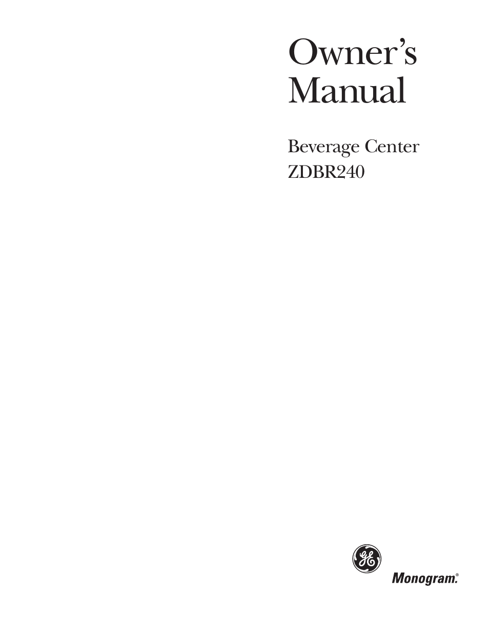 GE Monogram ZDBR240 User Manual | 20 pages