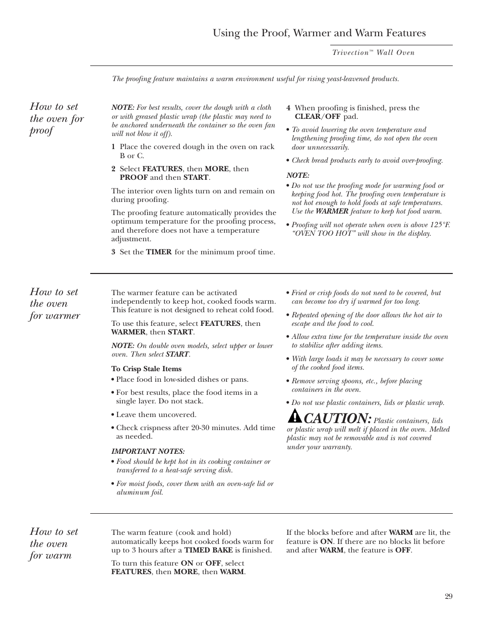 Proof, warmer and warm, Caution, How to set the oven for proof | Using the proof, warmer and warm features, How to set the oven for warmer, How to set the oven for warm | GE Monogram ZET3038 User Manual | Page 29 / 44