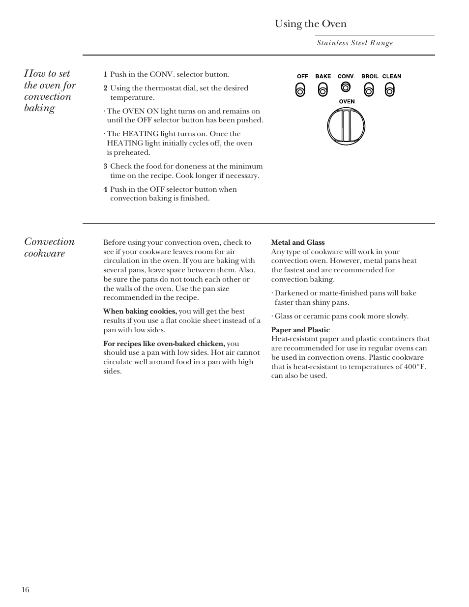 Using the oven, How to set the oven for convection baking, Convection cookware | GE Monogram Stainless Steel Professional 30 Range User Manual | Page 16 / 28