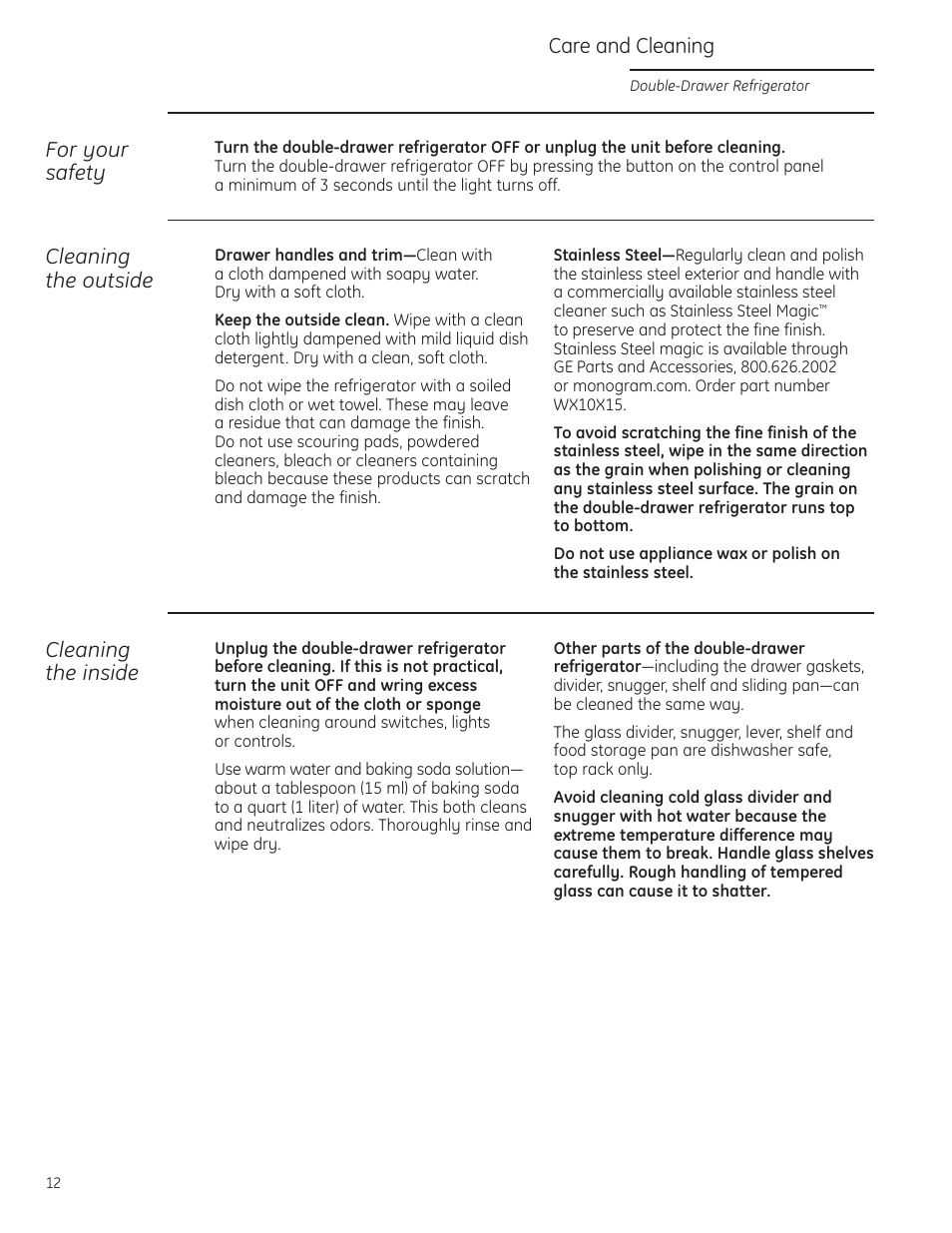 Care and cleaning, Cleaning the outside, Cleaning the inside | For your safety | GE Monogram ZIDI240 User Manual | Page 12 / 20