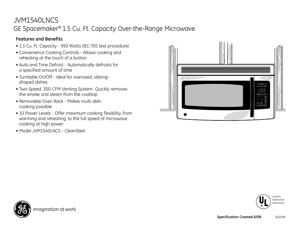 Jvm1540lncs, Ge spacemaker, 5 cu. ft. capacity over-the-range microwave | On v enience, Oo k ing, T imer on/off def r ost au t o/time am/pm, Add 30 sec, Exp r ess cook | GE Monogram JVM1540LNCS User Manual | Page 3 / 3