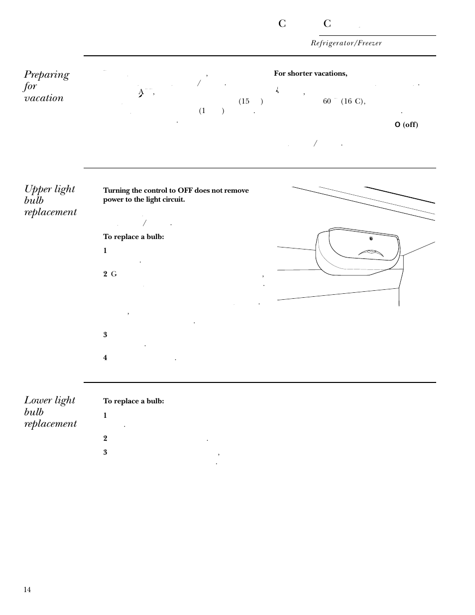 Light bulb replacement, Vacation, Light bulb replacement vacation | Care and cleaning, Preparing for vacation, Upper light bulb replacement, Lower light bulb replacement | GE Monogram Built In 36 Single Door Refrigerators and 36 Single Door Freezers User Manual | Page 14 / 20
