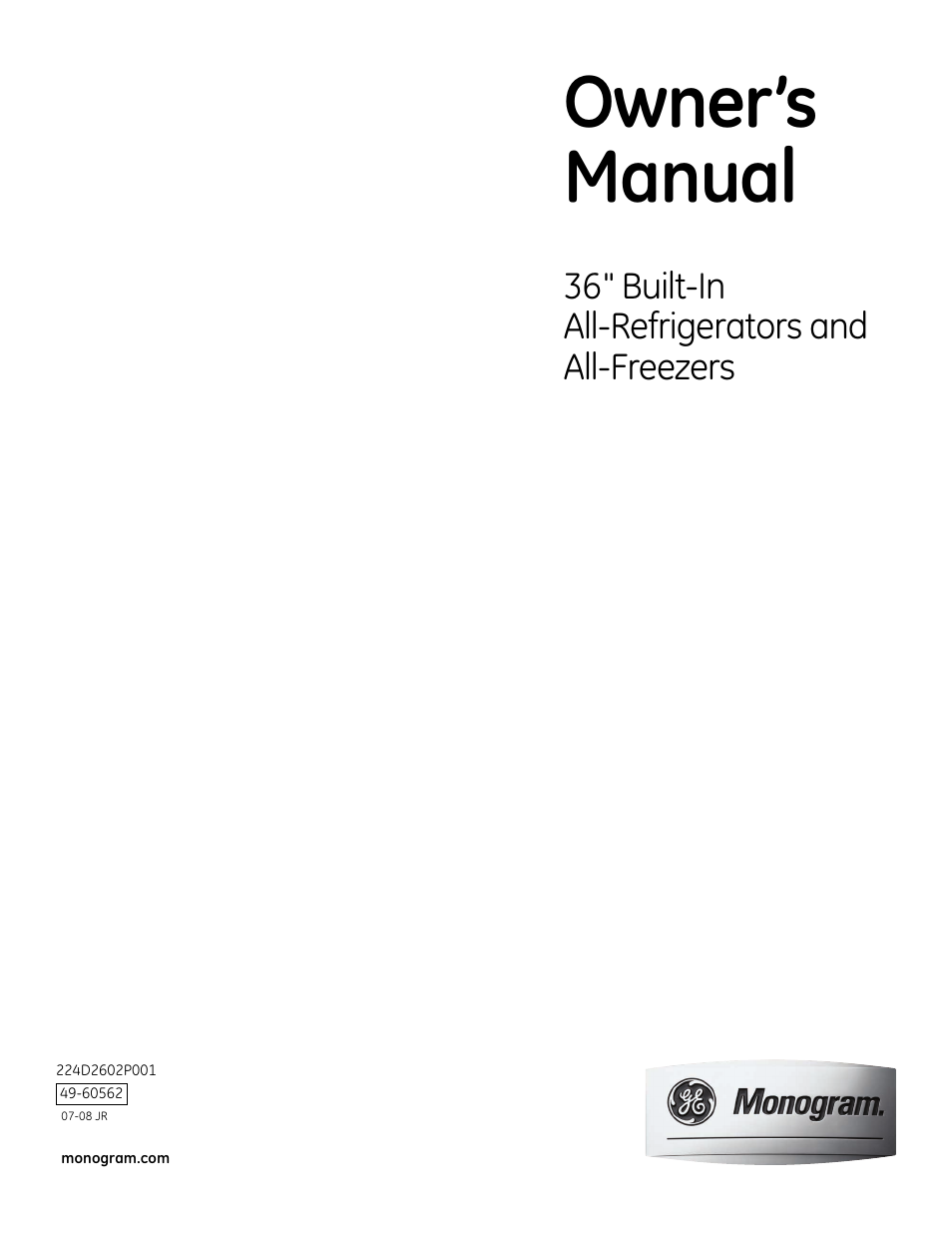 GE Monogram All-Refrigerators and All-Freezers User Manual | 28 pages