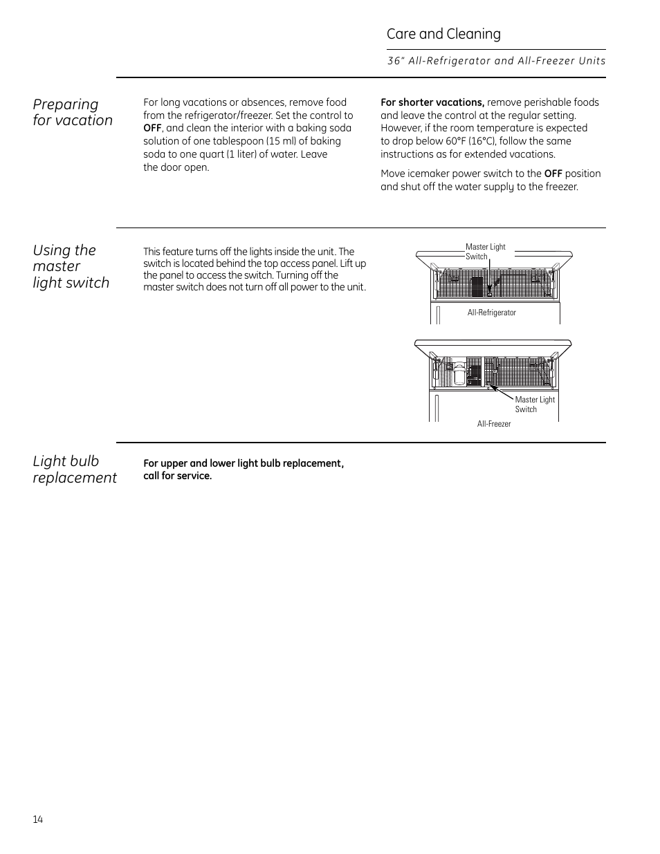 Light bulb replacement, Vacation, Light bulb replacement vacation | Care and cleaning, Preparing for vacation, Using the master light switch | GE Monogram All-Refrigerators and All-Freezers User Manual | Page 14 / 28