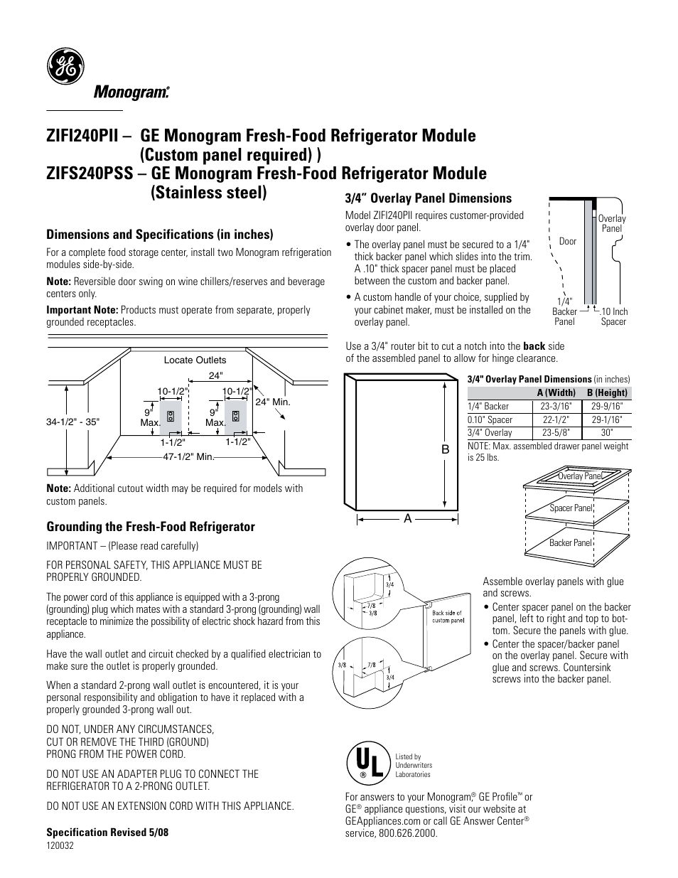 Dimensions and specifications (in inches), Grounding the fresh-food refrigerator, 3/4” overlay panel dimensions | GE Monogram ZIFS240PSS User Manual | Page 2 / 3