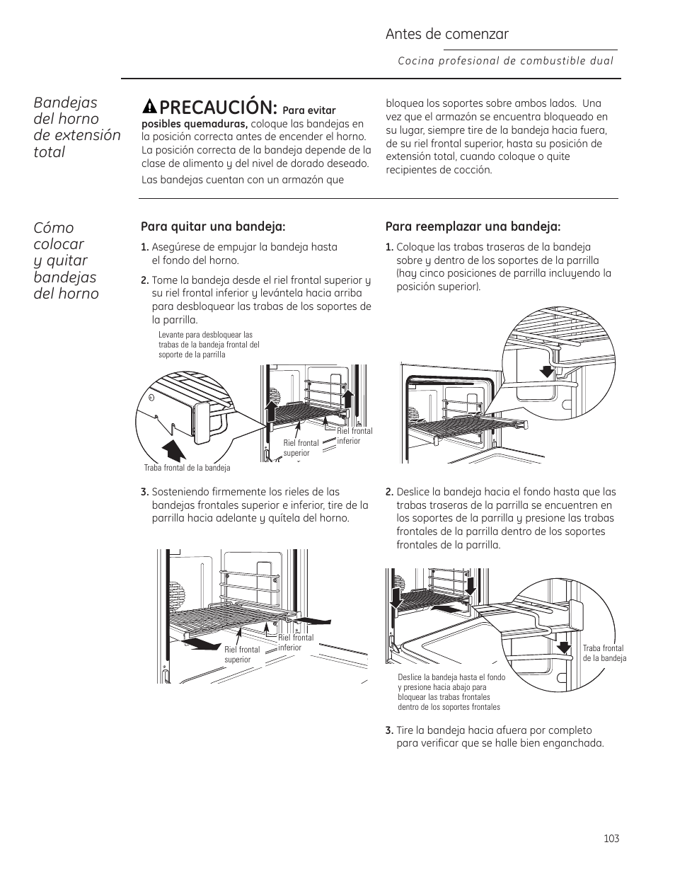 Precaución, Antes de comenzar, Bandejas del horno de extensión total | Cómo colocar y quitar bandejas del horno | GE Monogram ZDP484LGPSS User Manual | Page 103 / 128