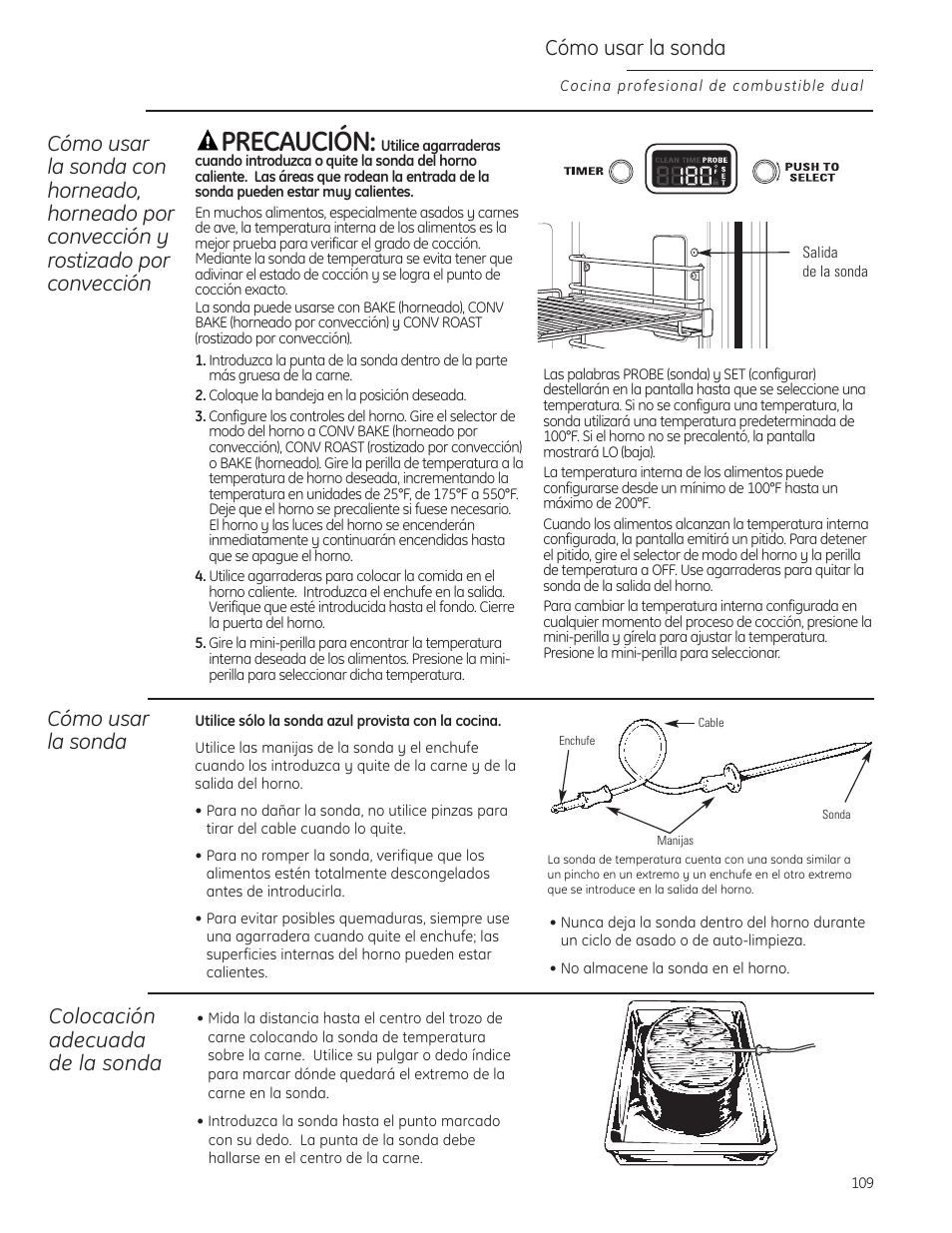 Precaución, Cómo usar la sonda, Colocación adecuada de la sonda | GE Monogram ZDP484LGPSS User Manual | Page 109 / 128