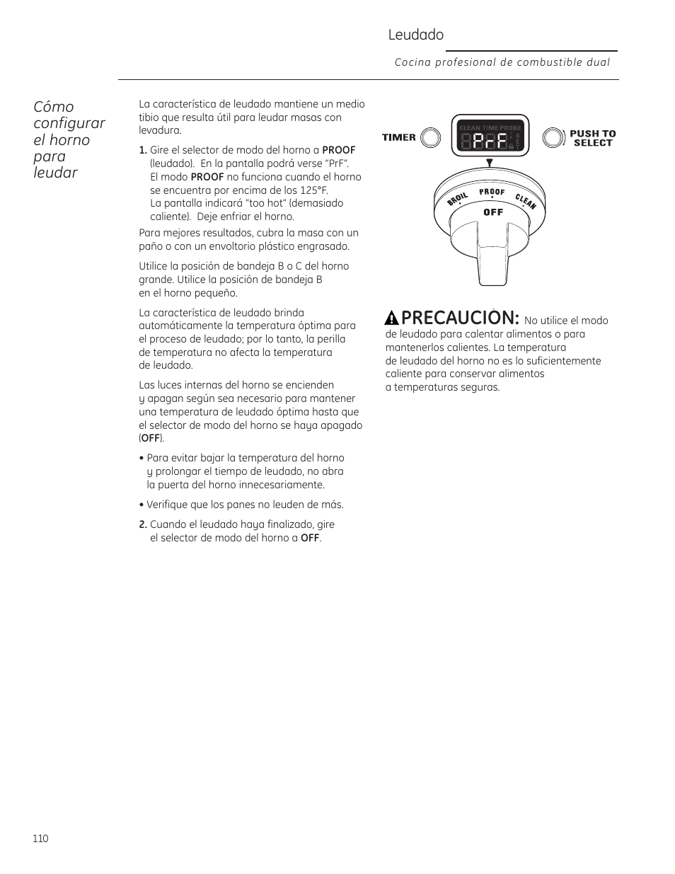 Leudado, Precaución, Cómo configurar el horno para leudar | GE Monogram ZDP484LGPSS User Manual | Page 110 / 128