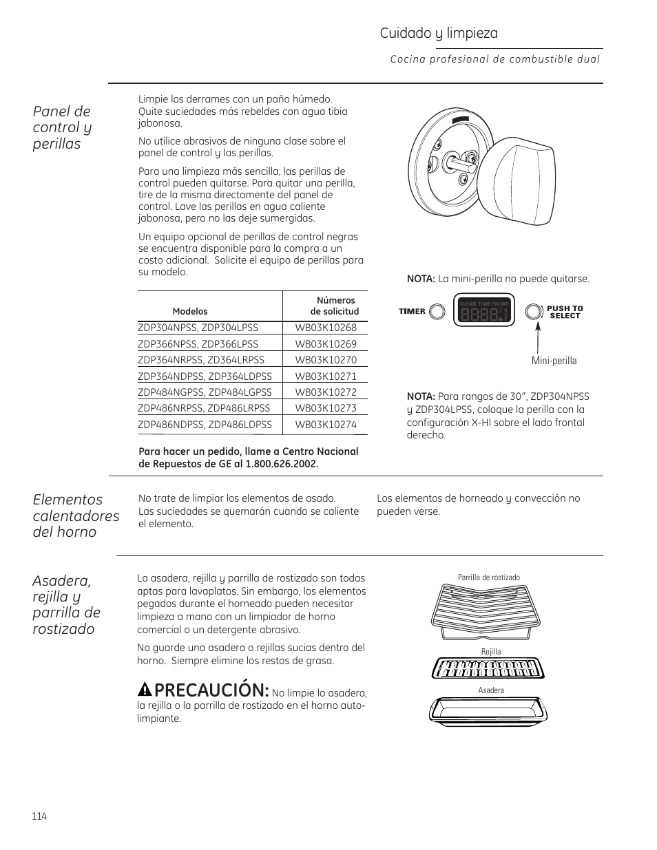 Asadera, parrilla y bandeja para rostizar, Panel de control y perillas, Elementos calentadores del horno | Precaución, Asadera, rejilla y parrilla de rostizado, Cuidado y limpieza | GE Monogram ZDP484LGPSS User Manual | Page 114 / 128