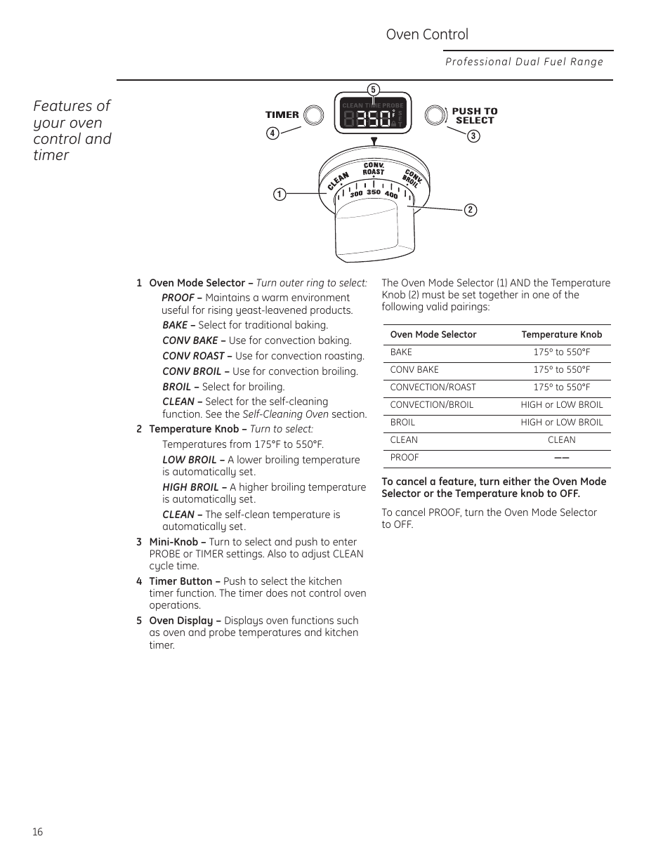 Oven control, Features of your oven control and timer | GE Monogram ZDP484LGPSS User Manual | Page 16 / 128